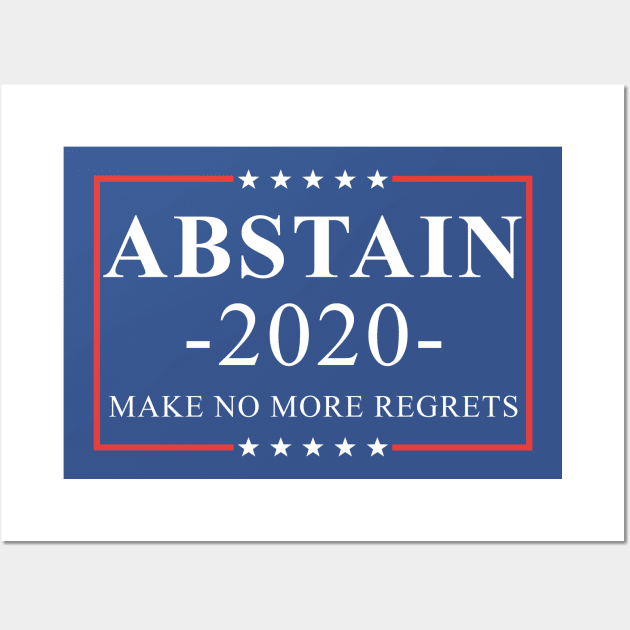 ABSTAIN 2020 Wall Art by giovanniiiii